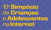 10º Simpósio de Crianças e Adolescentes na Internet debate ECA Digital e impactos das apostas online no público infantojuvenil