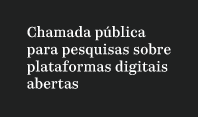Chamada abre financiamento de R$ 21 milhões para pesquisas e desenvolvimento de plataformas de <i>software</i> livre