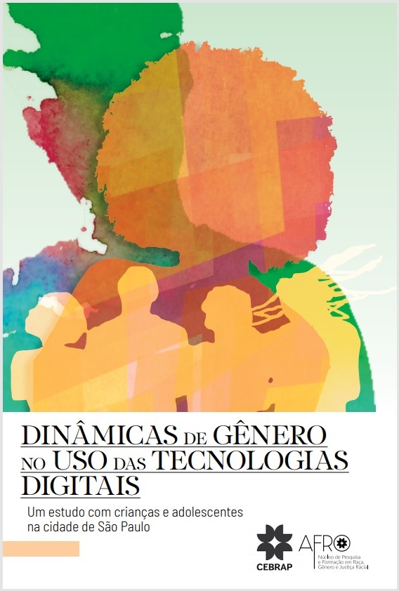 Dinâmicas de gênero no uso das tecnologias digitais: Um estudo com crianças e adolescentes na cidade de São Paulo