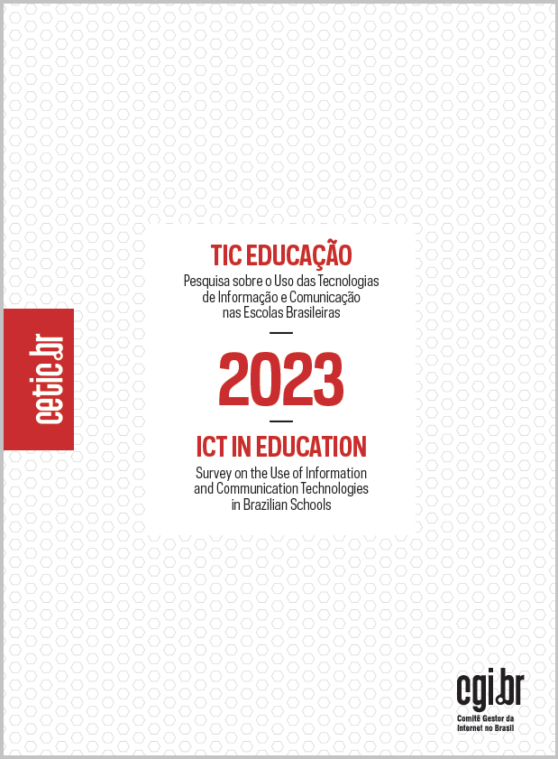 Pesquisa sobre o uso das Tecnologias de Informação e Comunicação nas escolas brasileiras - TIC Educação 2023 