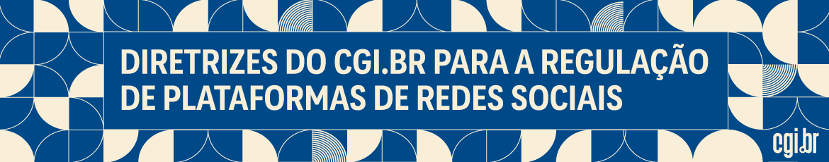Diretrizes para Regula&ccedil;&atilde;o de Plataformas de Redes Sociais